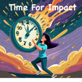 Image of clock with text time for impact