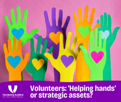 group of raised hands, with hearts on the palms, with the caption "Volunteers: Helping hands or strategic assets?"